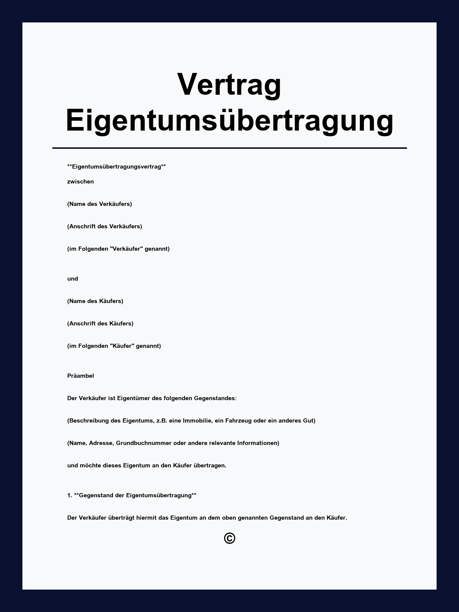 Vertrag Eigentumsübertragung Muster